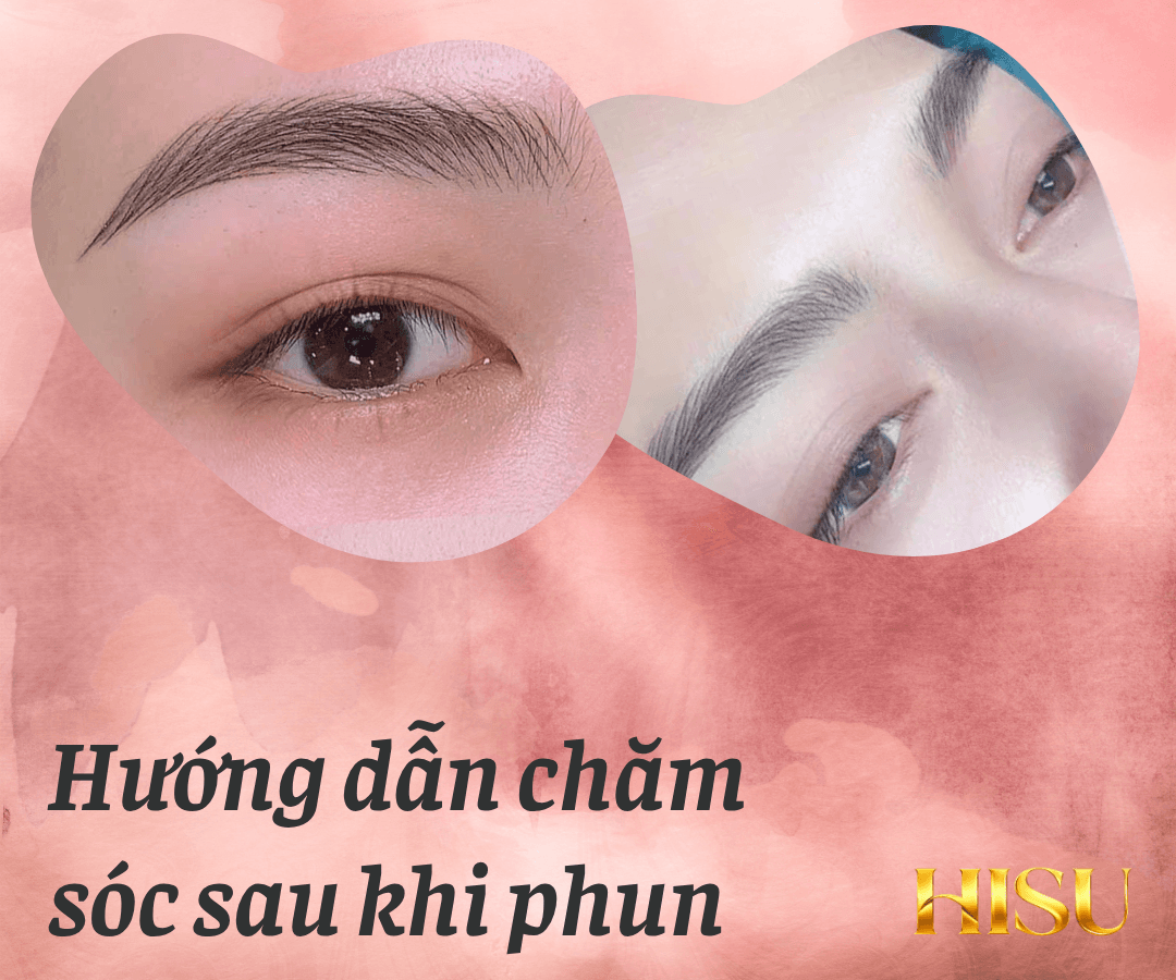 Hướng Dẫn Chăm Sóc Sau Khi Phun Mày